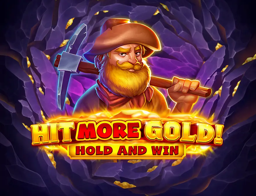 Hit more Gold!